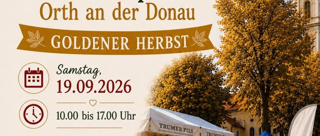 Orther Herbstmarkt 2026 - Goldener Herbst